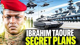 Ibrahim Taoure Secret plan To Turn Burkina Faso Into An Economic Super power