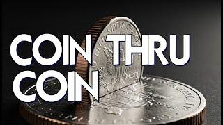 Magic Review - Coin Thru Coin by Jay Leslie