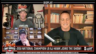 The Bobby Carpenter Show Is 𝗟𝗜𝗩𝗘! AJ Hawk Returns & CFB Analyst Rocky Boiman Joins The Show!