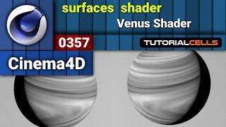 0357. Venus Shader in cinema 4d
