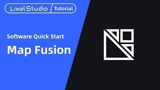 LixelStudio 3.0 Tutorial - Episode 6: Map Fusion