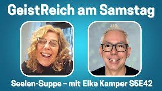 Suppe für die Seele - mit Elke Kamper S5E42