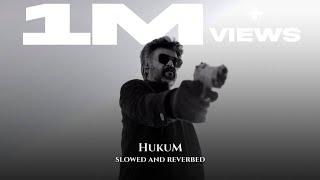 Hukum – Thalaivar Alappara  [Slowed + Reverb] | perfect version