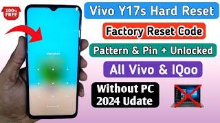 How To Hard Reset Vivo Y17s | (V2310) | Vivo Y17s Reset, Pattern, Pin, Password, Lock Remove | No PC