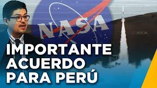 NASA firma acuerdo con Agencia Espacial Peruana: ¿En qué consistirá?