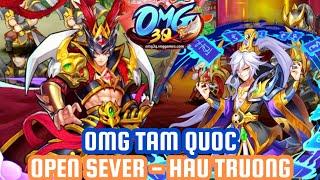 Game Lậu Mobile - OMG TAM QUỐC CN - Sever New 08/11/2024 - Miễn phí hậu trường