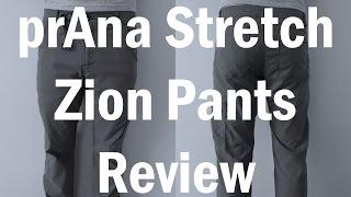 prAna Stretch Zion Pants Review