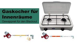 Kochen im Blackout - Gaskocher für Innenräume & das Anschlusszubehör erklärt. Götz GmbH Germering