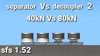 separator Vs decoupler 2. sfs 1.52