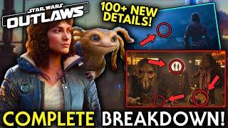 Star Wars Outlaws World Premiere Trailer COMPLETE Breakdown! | 100+ HUGE New Details!