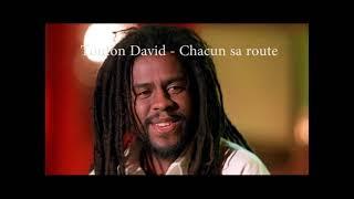 Tonton david   chacun sa route