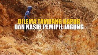 DILEMA TAMBANG KAPUR DAN NASIB PEMIPIL JAGUNG | INDONESIAKU (04/02/25) Part 1