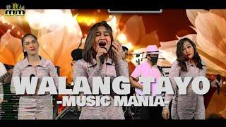 Walang Tayo | Cover | Music Mania Live Performance