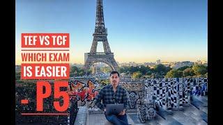 TEF vs TCF Canada: Part 5 - Which Writing Exam is Easier ?