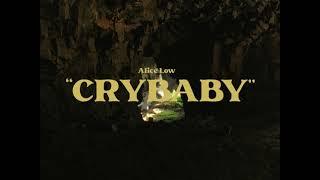 Alice Low - Cry-Baby (Official Music Video)