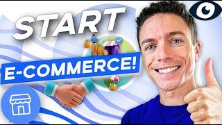 How To Start an Ecommerce Business in 2025 (For Beginners)