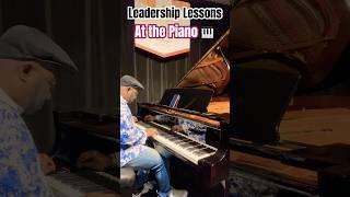 Leadership as Composition - Lessons from the Piano 