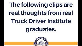 Truck Drivers Institute - Graduate Testimonial #2