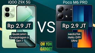 POCO M6 PRO vs iQOO Z9X 5G, Mana Yang Paling Unggul dan Worth it??