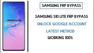 Samsung Galaxy S10 Lite (SM-G770F) U6 U7 U8 U9 Google Account Android 12 | Frp Unlock G770F U6/U7