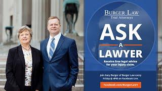 Burger Law "Ask A Lawyer" Episode 9 - Facebook LIVE June 12th, 2020