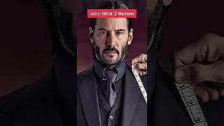 How to Amplify An Action Movie (John Wick Chapter 2 Review)