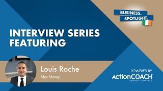 #BusinessOwnersStories - Louis Roche Interview with Kevin O'Keeffe Business Coach