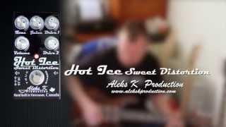 Aleks K Production : Hot Ice Sweet Distortion