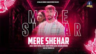 Mere Shehar | Saad Ishfaq | Habibi Records