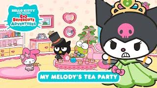 My Melody’s Tea Party | Hello Kitty and Friends Supercute Adventures S2 EP 5