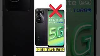 Don't Buy Vivo T3 Lite 5G : 2 Big Problems