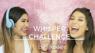 Whisper Challenge ft Bestieeee | Marianne Matar