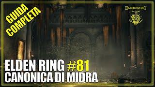 Canonica di Midra Shadow of the Erdtree Guida Completa Elden Ring 81