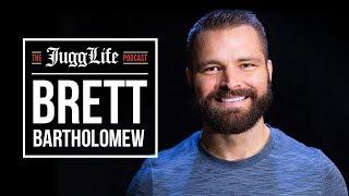 The JuggLife | Brett Bartholomew