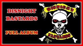 Disnight Bastards (Full Album)