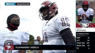 HBCU DIGITAL | PLAYMAKERS Week 8 featuring NC CENTRAL Quarterback Davius Richard