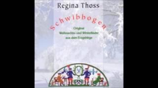 Regina Thoss - Ave Maria,grüßte der Engel