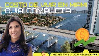 Vivir en Miami  -  ¿Cuanto Cuesta? - Costo de Vida 2022 -  La Guia COMPLETA! 