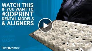 How to 3D print dental models and aligners