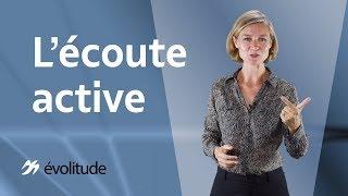 Pratiquer l’écoute active au travail