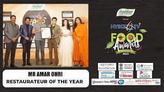 Mr Amar Ohri | Restaurateur Of The Year | Hybiz Food Awards 2023 | Hybiz tv