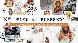 Open Journey “Take 4: Blessed" - NEW RELEASE