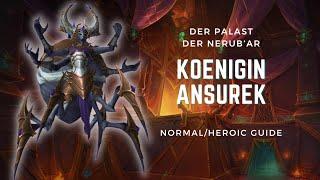 Königin Ansurek | GUIDE NHC/HC | Der Palast der Nerub'ar | WoW The War Within