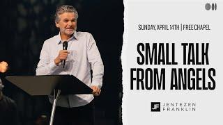 Small Talk From Angels | Jentezen Franklin