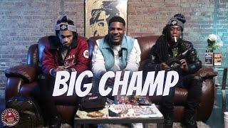 Big Champ (60 Shots): Hanging in O'Block with Big A, started rap cause he already had jewelry + more