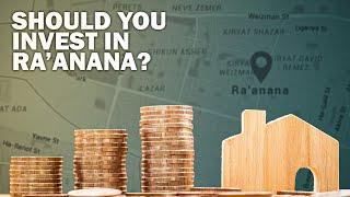 Raanana Real Estate: Invest in Israel? 