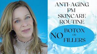 Anti-Aging PM Skincare Routine | Clean Beauty and Cruelty Free Products | Mature Skin Care