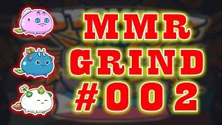 Grinding Mmr | Road to Top 1! | Axie Infinity #002