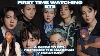 K-POP HATERS REACT TO BTS FOR THE FIRST TIME (방탄소년단) A Guide to BTS Members: The Bangtan 7 REACTION