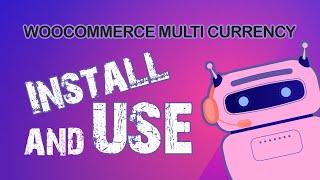 CURCY – WooCommerce Multi Currency – Currency Switcher Install and use
